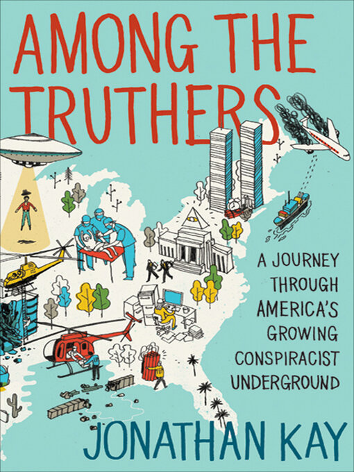 Title details for Among the Truthers by Jonathan Kay - Wait list